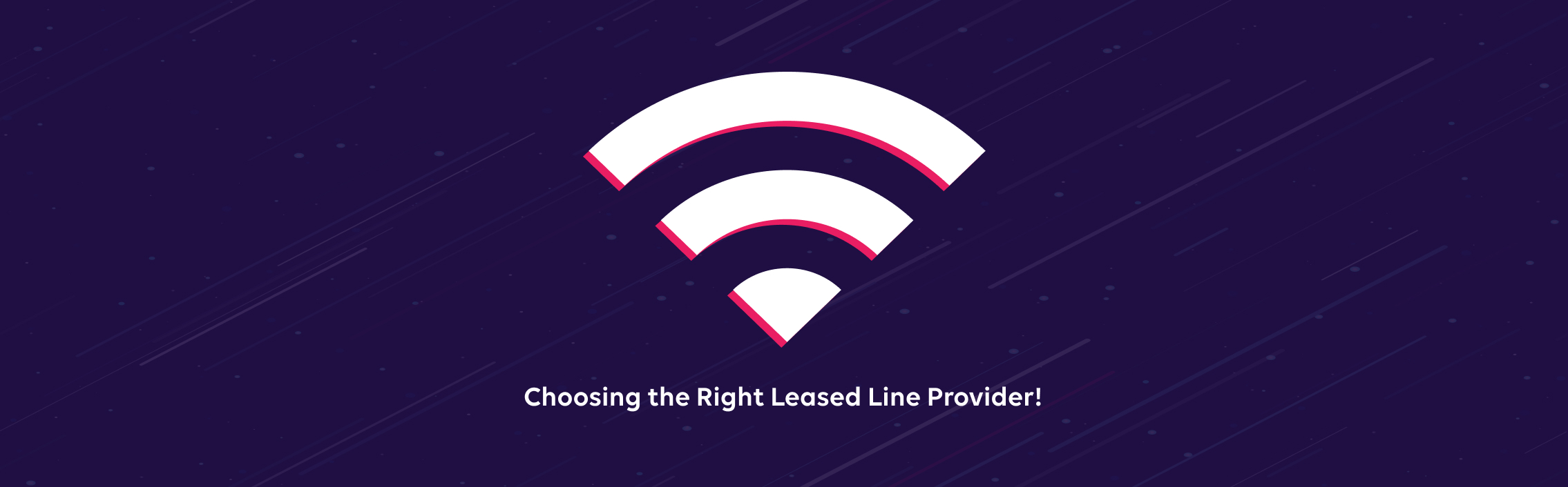 Choosing the Right Leased Line Provider: Why Tata Play Fiber is the Ideal Choice for Seamless Connectivity