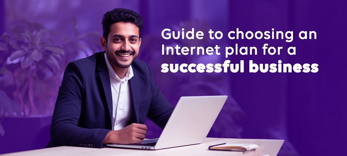 Choosing the right business internet plans
