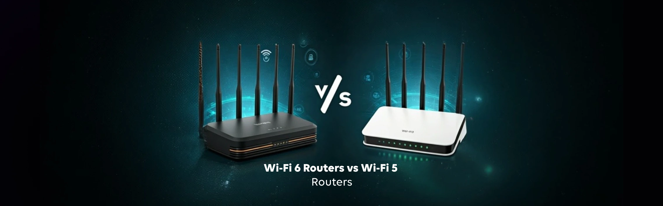 Wi-Fi 6 Routers vs Wi-Fi 5 Routers: Is It Time to Upgrade Your Network?