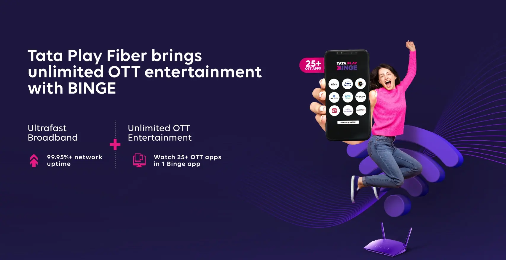 Tata Play Fiber brings unlimited OTT Entertainment with BINGE